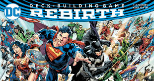 DC Comics DBG: Rebirth