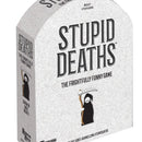 Stupid Deaths