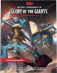 D&D: Bigby Presents: Glory Of The Giants (5th Edition)