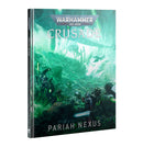 Warhammer 40K: Crusade - Pariah Nexus
