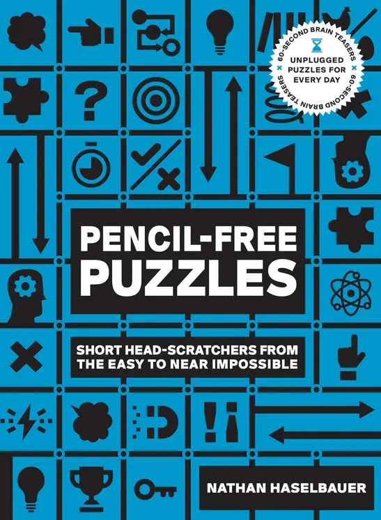 60-Second Brain Teasers: Pencil-Free Puzzles