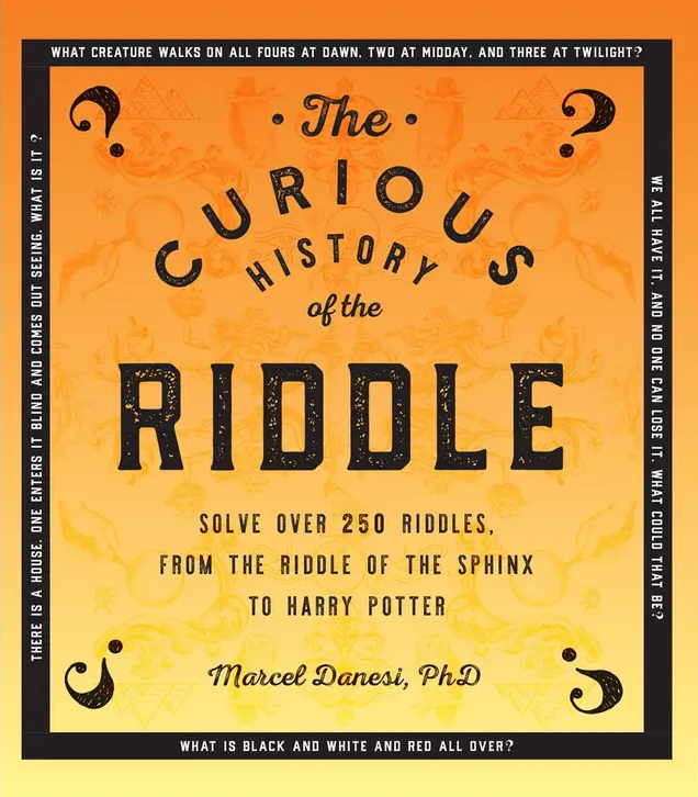 The Curious History of the Riddle