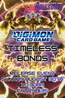 Digimon: Release Tournament - Timeless Bonds (BT-26) (08/30 @ 10:30am)