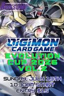 Digimon: Evolution Cup Tournament - 2026 Vol. 2 (07/19 @ 10:30am NH)
