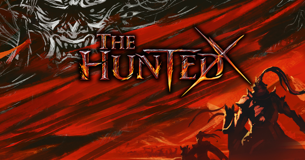 Flesh and Blood: The Hunted - Pre-release (1/27 @ 6pm)