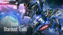 Gundam: Release Event - Stardust Trails [GD06] (11/02 @ 6pm)