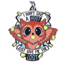 Forged: Metal Keychain - I Don't Give a Hoot