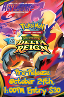 LONDONDERRY: Pokemon Delta Reign - Pre-release Tournament (10/24 12:30pm)