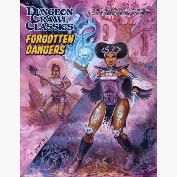 Dungeon Crawl Classics: #107 - Forgotten Dangers