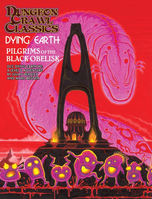 Dungeon Crawl Classics: Dying Earth - Pilgrims of the Black Obelisk