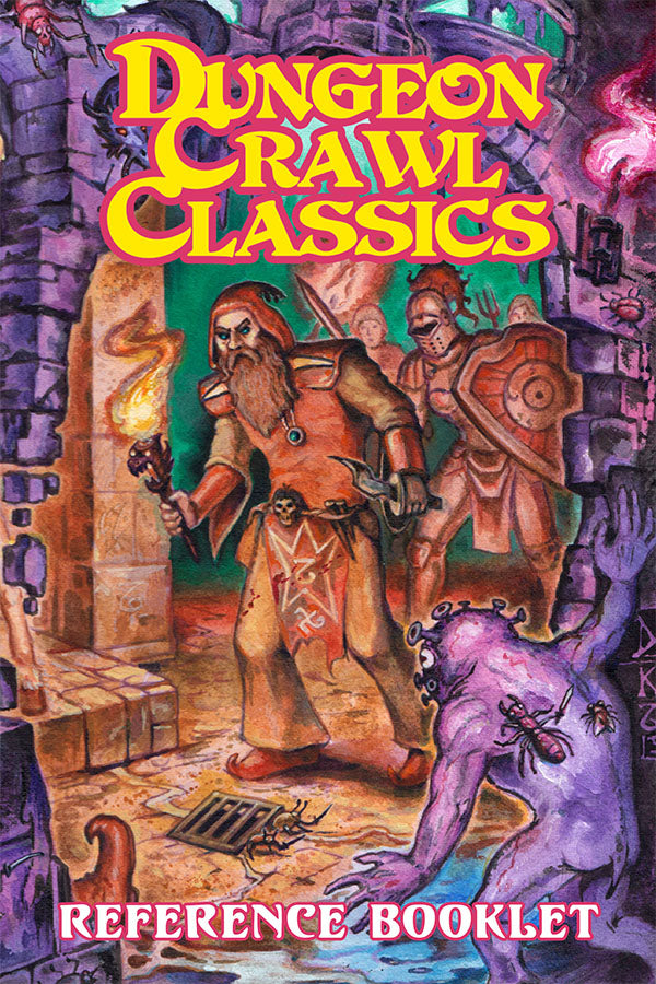 Dungeon Crawl Classics: RPG - Reference Booklet