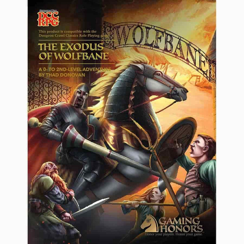 Dungeon Crawl Classics: The Exodus of Wolfbane