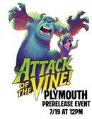 Plymouth: Attack of the Vine! Pre-Release Event (07/19 @ 12pm)