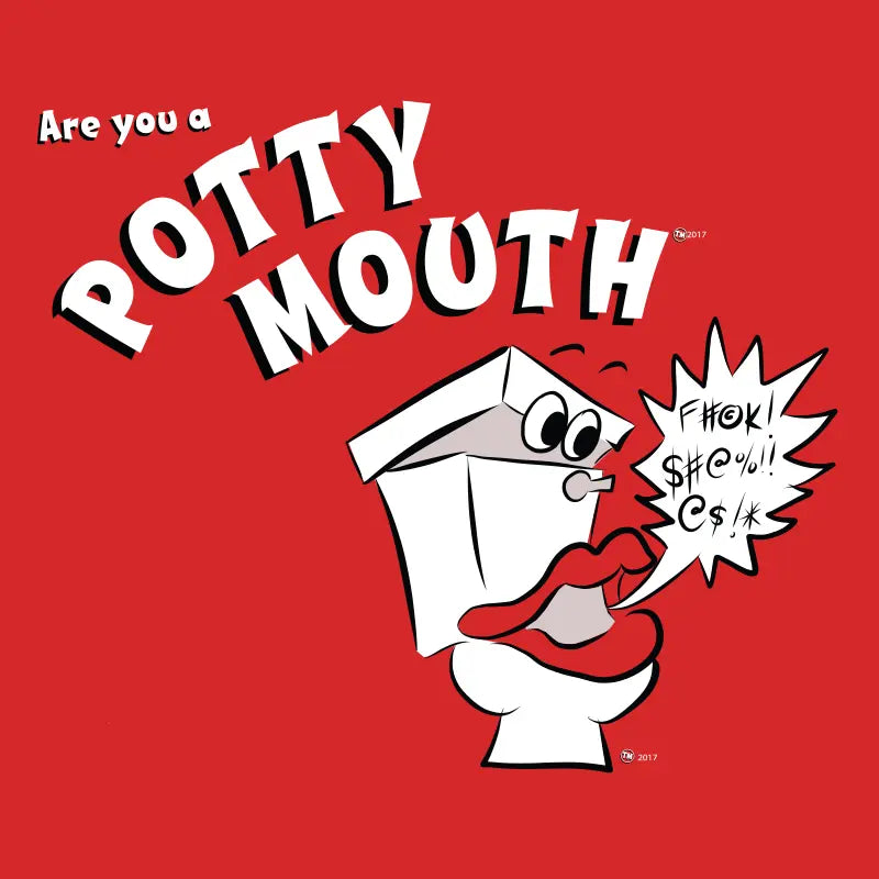 Are You A Potty Mouth?