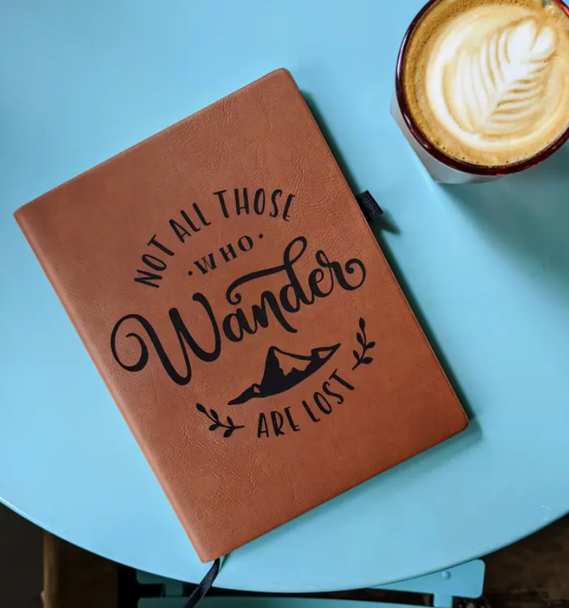 North to South: Journal - Not All Those Who Wander Are Lost (Vegan Leather)