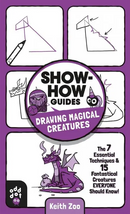Show-How Guides: Drawing Magical Creatures