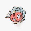 Pokemon: Cute, But Useless Pin - Magikarp