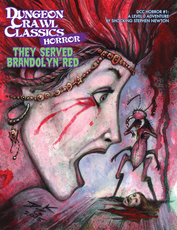 Dungeon Crawl Classics: Horror #1 - They Served Brandolyn Red