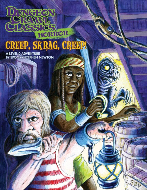 Dungeon Crawl Classics: Horror #5 - Creep, Skrag, Creep