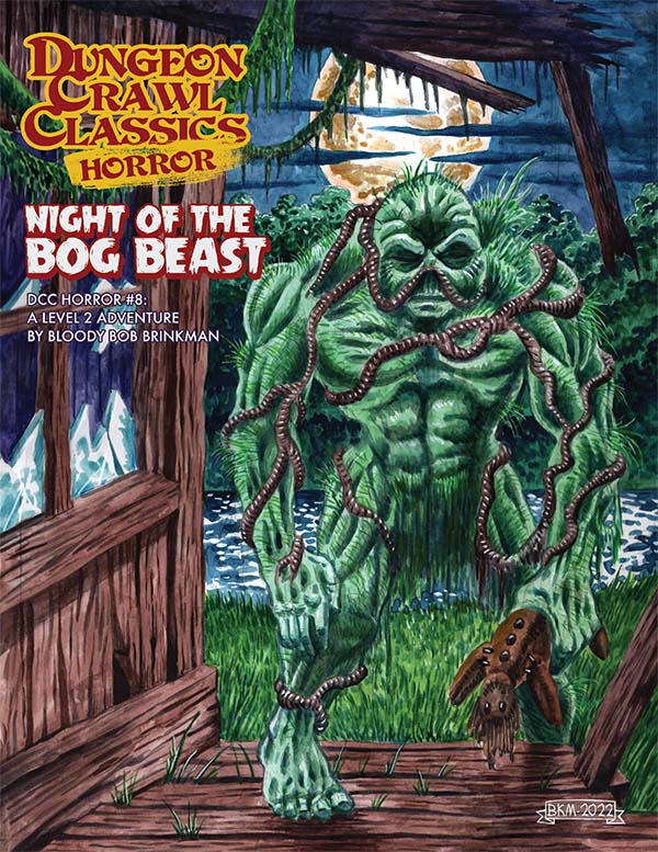 Dungeon Crawl Classics: Horror #8 - Night Of The Bog Beast